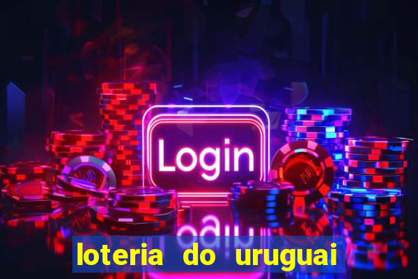 loteria do uruguai 21 horas